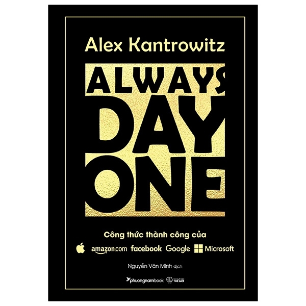 Always Day One - Công Thức Thành Công Của Amazon, Apple, Facebook, Google Và Microsoft