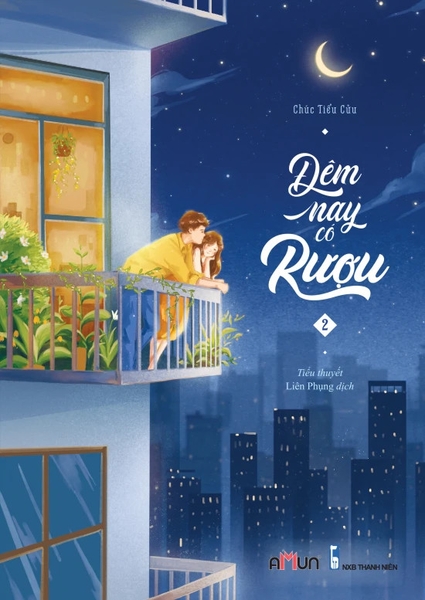 Đêm Nay Có Rượu - Tập 2