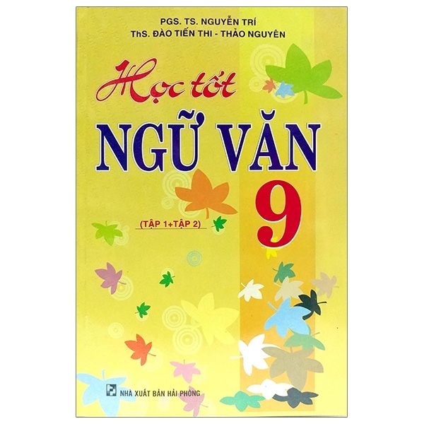Học Tốt Ngữ Văn 9 (Tập 1+2)) (HB) H-A