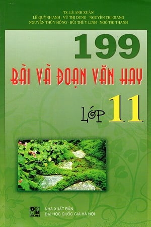 199 Bài Và Đoạn Văn Hay Lớp 11 (QGHN) D-T