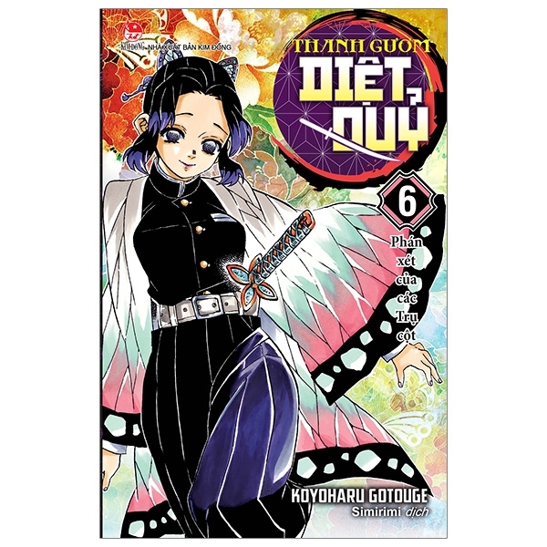 Thanh Gươm Diệt Quỷ - Kimetsu No Yaiba - Tập 6: Phát Xét Của Các Trụ Cột