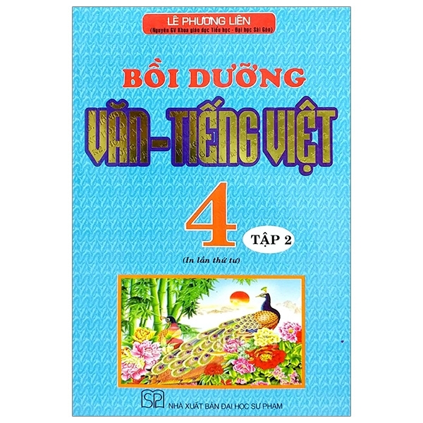 Bồi Dưỡng Văn - Tiếng Việt 4 - Tập 2 (SP) H-A