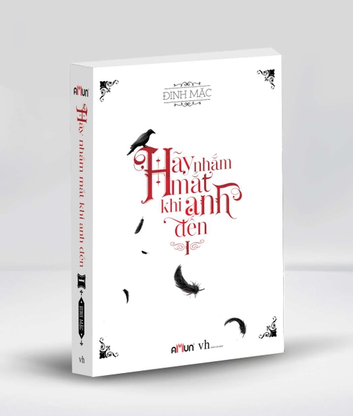 Hãy Nhắm Mắt Khi Anh Đến - Tập 1 (Tái Bản 2019)