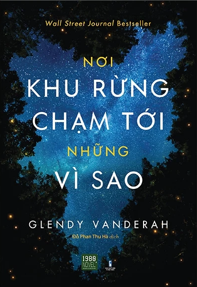 Nơi khu rừng chạm tới những vì sao _ Tái Bản 2024