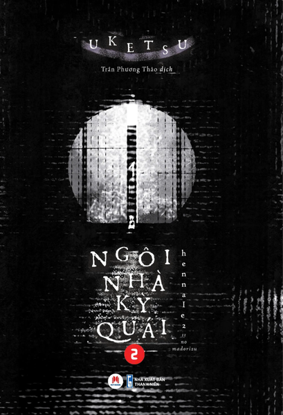 Ngôi nhà kỳ quái - Tập 2 - Uketsu