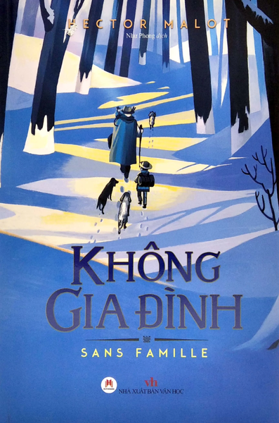 Không Gia Đình - Bìa Mềm - Hector Malot
