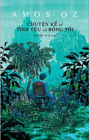 Chuyện Kể Về Tình Yêu Và Bóng Tối - Amos Oz - 2024