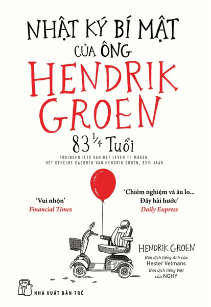 Nhật Ký Bí Mật Của Ông Hendrik Groen 83 1/4 Tuổi
