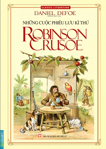 Những Cuộc Phiêu Lưu Kì Thú Robinson Crusoe (Tái Bản 2022)