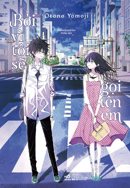 Bởi Vì Tôi Sẽ Gọi Tên Em