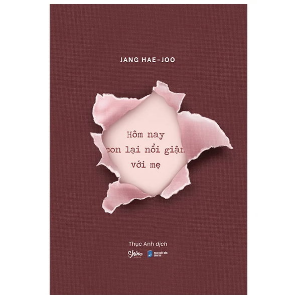 Hôm Nay Con Lại Nổi Giận Với Mẹ
