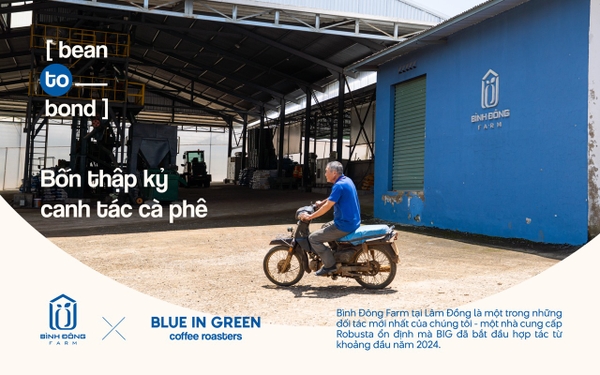 [Bean to Bond] Bình Đông Farm x Blue in Green