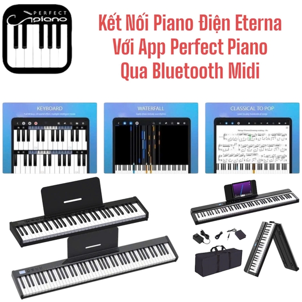 Kết Nối Piano Điện Eterna Với App Học Perfect Qua Bluetooth Midi