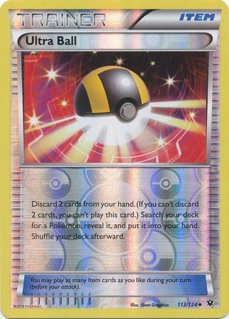 Ultra Ball - 113/124 - Uncommon Reverse Holo