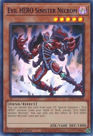 Evil HERO Sinister Necrom - LDS3-EN026 - Ultra Rare 1st Edition