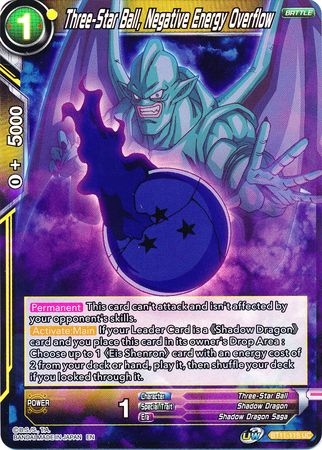 Three-Star Ball, Negative Energy Overflow - BT11-115 - Uncommon