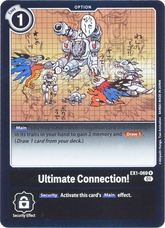 Ultimate Connection! - EX1-069 - Rare
