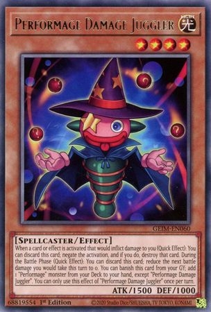 Performage Damage Juggler - GEIM-EN060 - Rare 1st Edition