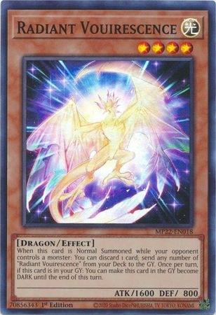 Radiant Vouirescence - MP22-EN018 - Super Rare 1st Edition