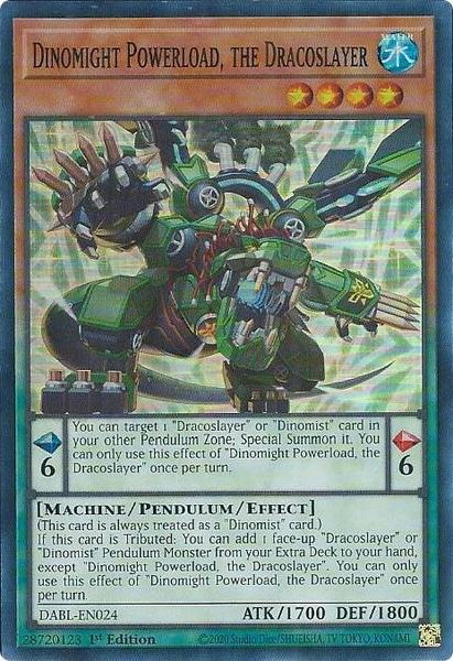 Dinomight Powerload, the Dracoslayer - DABL-EN024 - Super Rare 1st Edition