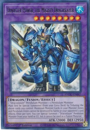 Dinoster Power, the Mighty Dracoslayer - ANGU-EN047 - Rare 1st Edition