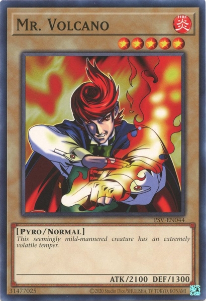 Mr. Volcano - PSV-EN044 - Common Unlimited (25th Reprint)