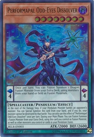Performapal Odd-Eyes Dissolver - BLLR-EN003 - Ultra Rare 1st Edition