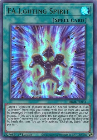 FA.I.ghting Spirit - BROL-EN041 - Ultra Rare 1st Edition