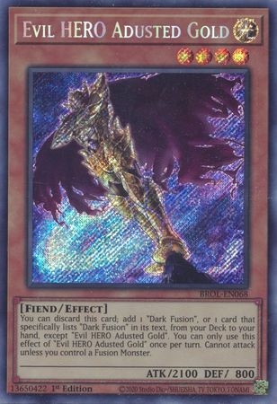 Evil HERO Adusted Gold - BROL-EN068 - Secret Rare 1st Edition