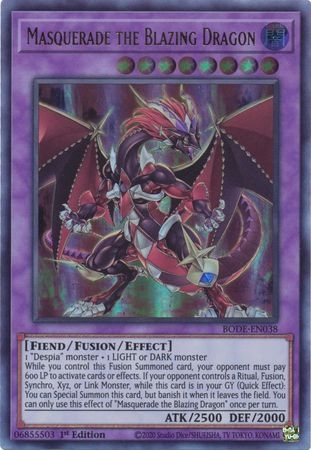 Masquerade the Blazing Dragon - BODE-EN038 - Ultra Rare 1st Edition