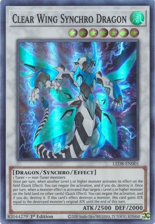 Clear Wing Synchro Dragon - LED8-EN001 - Super Rare 1st Edition