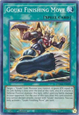 Gouki Finishing Move - DAMA-EN099 - Common 1st Edition