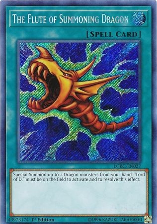 The Flute of Summoning Dragon - LCKC-EN027 - Secret Rare 1st Edition