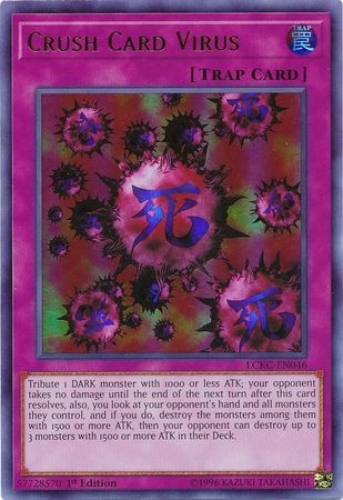 Crush Card Virus (Flame Background) - LCKC-EN046 - Ultra Rare 1st Edition