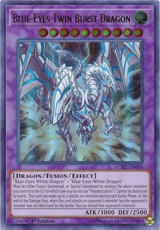 Blue-Eyes Twin Burst Dragon - LCKC-EN058 - Ultra Rare 1st Edition