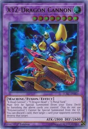 XYZ-Dragon Cannon - LCKC-EN061 - Ultra Rare 1st Edition