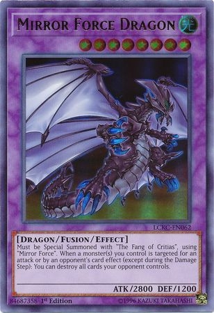 Mirror Force Dragon - LCKC-EN062 - Ultra Rare 1st Edition