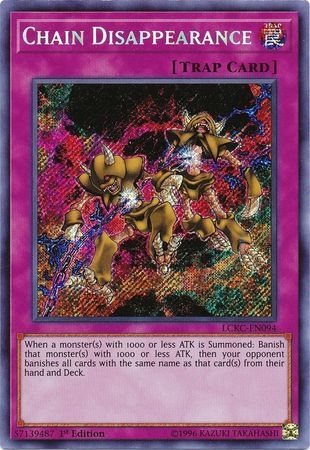 Chain Disappearance - LCKC-EN094 - Secret Rare 1st Edition