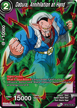 Dabura, Annihilation at Hand - BT16-113 - Uncommon Foil