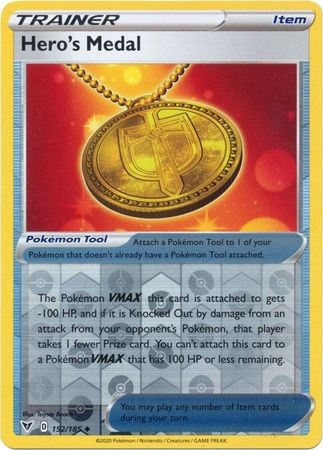 Hero's Medal - 152/185 - Uncommon Reverse Holo