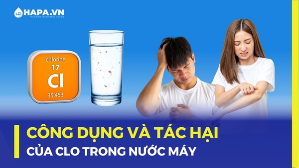 Clo có độc không? Công dụng của Clo trong nước máy