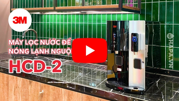 Giới Thiệu Máy Lọc Nước Nóng Lạnh Để Bàn 3M HCD-2 Cao Cấp Chính Hãng