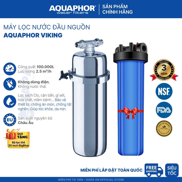 Máy Lọc Nước Đầu Nguồn AQUAPHOR VIKING Aqualen™ - Nhập Khẩu Châu Âu