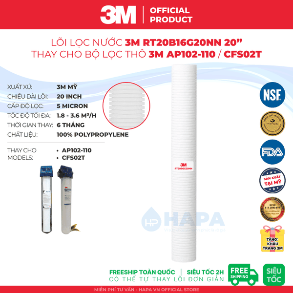 Lõi Lọc Thô 3M RT20B16G20NN 20 inch Thay Cho AP102T-110, CFS02T - Nhập khẩu Mỹ