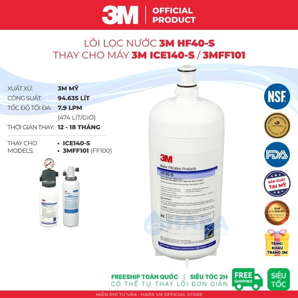 Lõi Lọc Nước 3M HF40-S Thay Cho ICE140-S, 3MFF101 - Nhập Khẩu 3M Mỹ