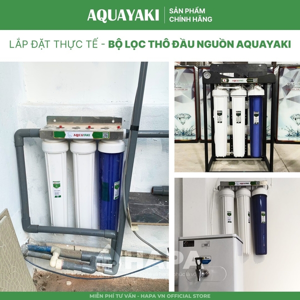 Bộ Lọc Thô 3 Cốc AQUAYAKI 20 inch Lọc Nước Đầu Nguồn, Sinh Hoạt