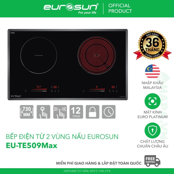 Bếp Điện Từ EUROSUN EU-TE509MAX 2 Vùng Nấu - Nhập Khẩu Malaysia