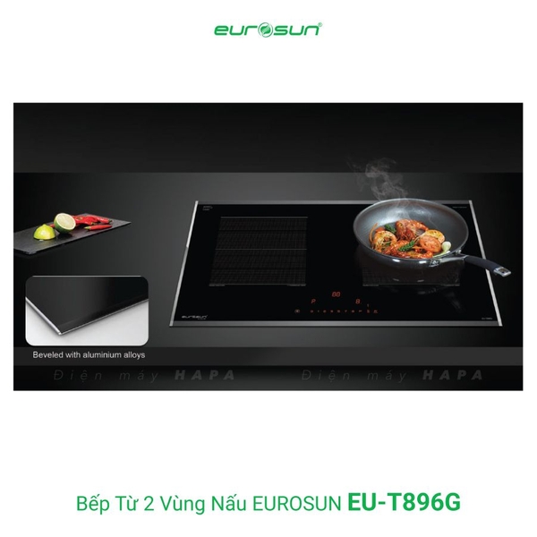 Bếp Từ Eurosun EU-T896G 2 Vùng Nấu - Nhập Khẩu CHLB Đức