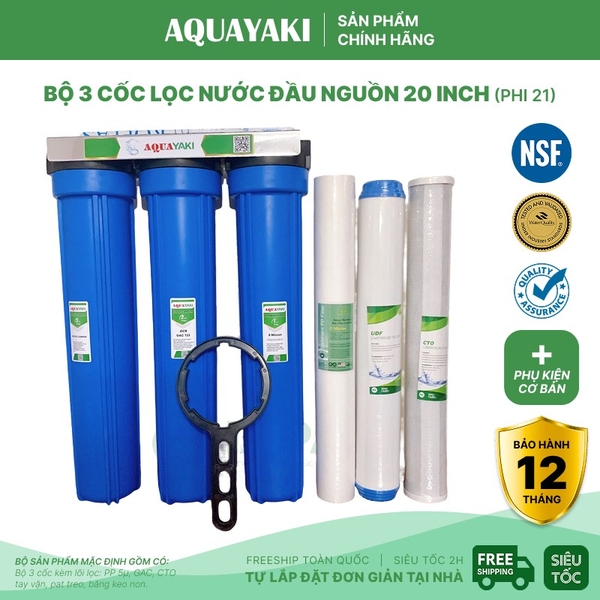 Bộ Lọc Thô 3 Cốc AQUAYAKI 20 inch Lọc Nước Đầu Nguồn, Sinh Hoạt - Hàng Chính Hãng