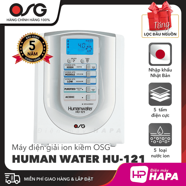 Máy Điện Giải ION Kiềm OSG Human Water HU-121 - Nhập Khẩu Nhật Bản